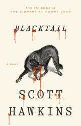 Blacktail (ISBN: 9781037417153)