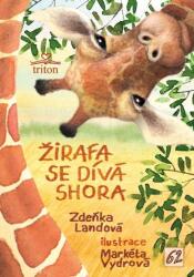 Žirafa se dívá shora (ISBN: 9788076840812)