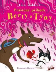 Praštěné příhody Berty a Týny (ISBN: 9788024287218)
