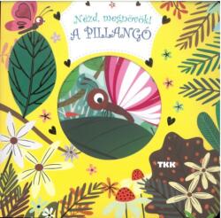 A pillangó (ISBN: 9789635104284)