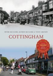 Cottingham Through Time (ISBN: 9781445614090)