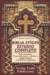 Biblia Etíope Estudio Completo - Living Truth Publication (ISBN: 9798305532128)