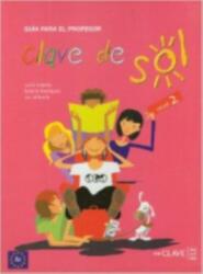 Clave de Sol 2 Giua para el profesor (ISBN: 9788496942462)