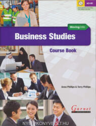 Anna Phillips, Terry Phillips: Moving Into Business Studies Course Book with Audio DVD (ISBN: 9781859646908)