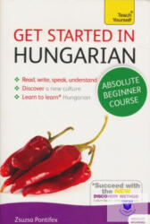 Get Started In Hungarian Absolute Beginner Course (ISBN: 9781444183177)