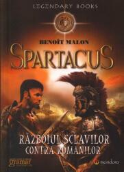 Spartacus. Războiul sclavilor contra romanilor (ISBN: 9786066950060)