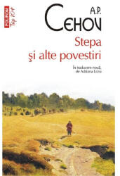 Stepa si alte povestiri - A. P Cehov (ISBN: 9789734643554)