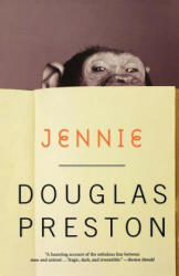 Douglas J. Preston - Jennie - Douglas J. Preston (ISBN: 9780765315618)