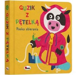 Guzik z pętelką Nauka ubierania (ISBN: 9788381813457)