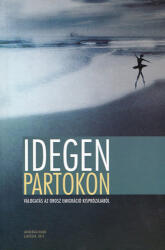 Idegen partokon (ISBN: 9786155428111)
