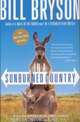 In A Sunburned Country - Bill Bryson (ISBN: 9780767903868)