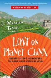 Lost on Planet China - J Maarten Troost (ISBN: 9780767922012)