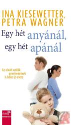 EGY HÉT ANYÁNÁL, EGY HÉT APÁNÁL (2014)