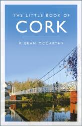 The Little Book of Cork (ISBN: 9781803996479)