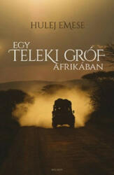 Egy Teleki gróf Afrikában (2014)