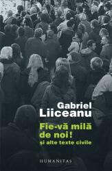 Fie-vă milă de noi! (ISBN: 9789735046729)