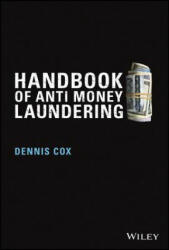 Handbook of Anti Money Laundering - Dennis Cox (2013)
