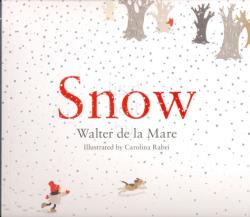 Walter de la Mare - Snow - Walter de la Mare (ISBN: 9780571305575)