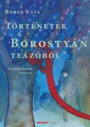 Történetek a Borostyán teázóból (2014)