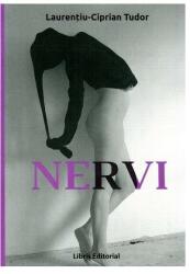 Nervi. Poezii - Laurentiu-Ciprian Tudor (ISBN: 9786069382714)