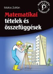 Matos Zoltán - Matematikai Tételek És Összefüggések - Mindentudás Zsebkönyvek (2014)