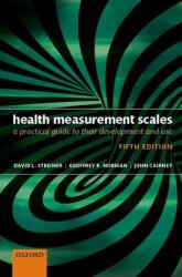 Health Measurement Scales: A Practical Guide to Their Development and Use (2014)