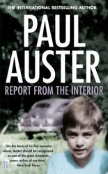 Report from the Interior - Paul Auster (2013)