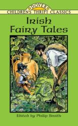Irish Fairy Tales (ISBN: 9780486275727)