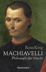 Machiavelli - Philosoph der Macht - Stefanie Kremer (ISBN: 9783809443933)