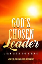 God's Chosen Leader (ISBN: 9781952025617)