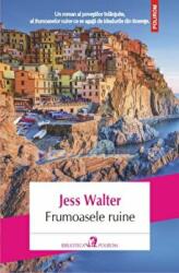 Frumoasele ruine - Jess Walter (ISBN: 9789734642069)