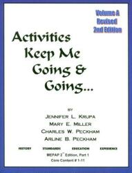 Activities Keep Me Going and Going: Volume A (2011)