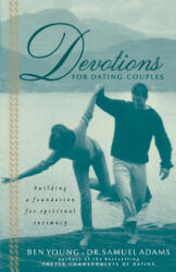 Devotions for Dating Couples - Ben Young (ISBN: 9780785267492)