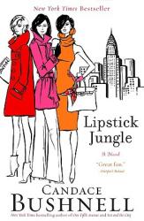 Lipstick Jungle (ISBN: 9780786887071)