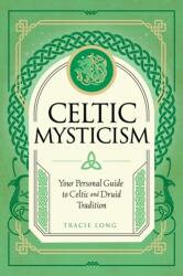 Misticism celtic (ISBN: 9781577153467)