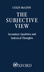 Subjective View - Colin McGinn (1983)