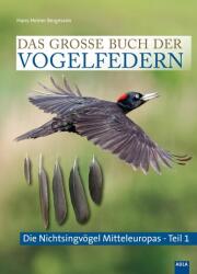 Das große Buch der Vogelfedern (ISBN: 9783891048597)