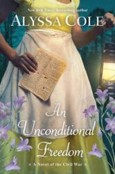 Unconditional Freedom, An (ISBN: 9781496739148)