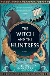 The Witch and the Huntress (ISBN: 9780063481121)