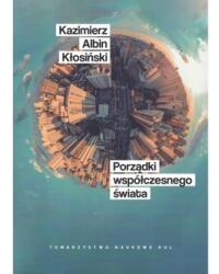 Porządki współczesnego świata (ISBN: 9788373068568)