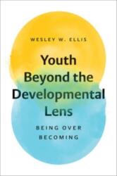 Youth Beyond the Developmental Lens (ISBN: 9781506494944)