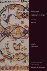 Europa de Est medievală, 500-1300 (ISBN: 9781487544904)