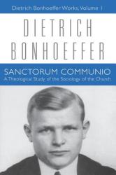 Sanctorum Communio - Dietrich Bonhoeffer (ISBN: 9780800696528)