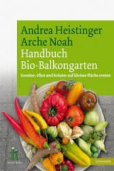 Handbuch Bio-Balkongarten (ISBN: 9783706624947)