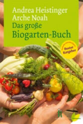 Das große Biogarten-Buch (ISBN: 9783706625166)