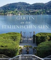 Gärten an den italienischen Seen (ISBN: 9783836921121)