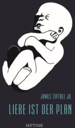 Liebe ist der Plan (ISBN: 9783902711373)