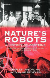 Nature's Robots - Charles Tanford (2003)