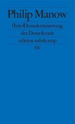 (De-)democratizarea democrației (ISBN: 9783518127537)