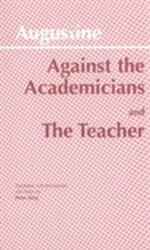 Împotriva academicienilor și Învățătorul (ISBN: 9780872202122)